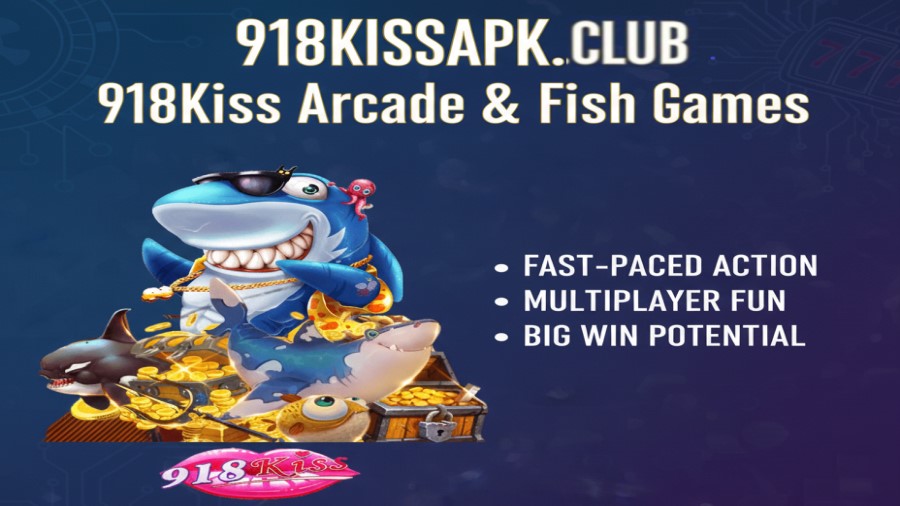 918kiss Arcade & Fish Games